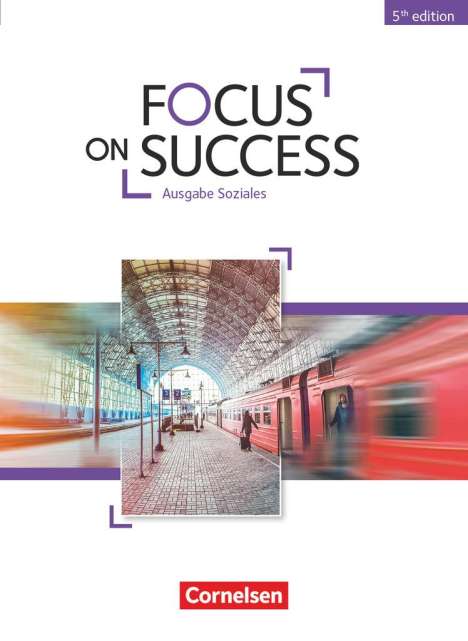 Michael Benford: Focus on Success B1-B2. Soziales - Schülerbuch, Buch