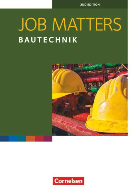 Roland Reiter: Job Matters A2 Bautechnik. Arbeitsheft, Buch