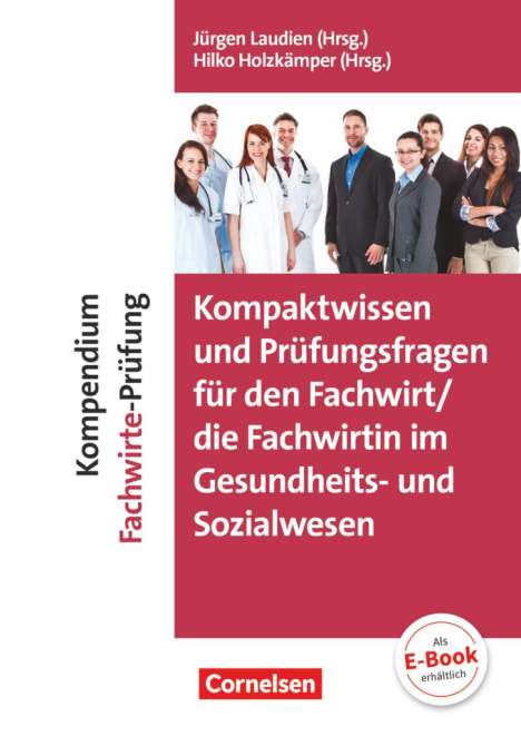 Sabine Andreadis: Kompaktwissen und Prüfungsfragen für den/die Fachwirt/-in im Gesundheits- und Sozialwesen, Buch