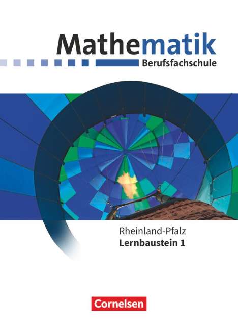 Frank Barzen: Mathematik - Berufsfachschule. Lernbaustein 1 - Rheinland-Pfalz - Schülerbuch, Buch