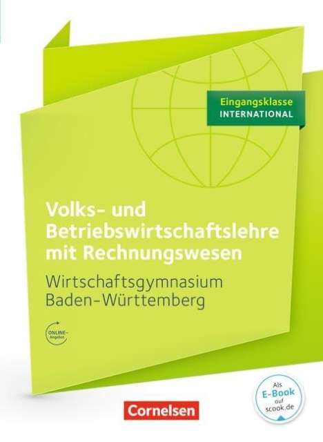 Jens Bodamer: Wirtschaftsgymnasium Eingangsklasse - Baden-Württemberg - Profil Internationale Wirtschaft - VWL und BWL mit ReWe, Buch