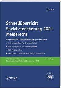 Manfred Geiken: Geiken, M: Schnellübersicht Sozialversicherung 2021 Melderec, Buch