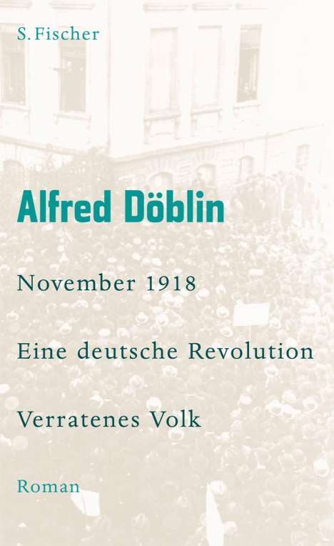 Alfred Döblin: November 1918 - Eine deutsche Revolution, Buch