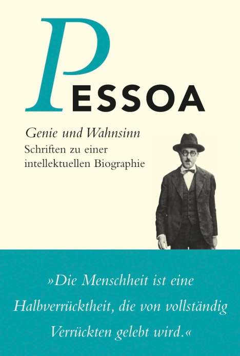 Fernando Pessoa: Genie und Wahnsinn, Buch