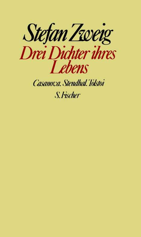Stefan Zweig: Zweig, S: Drei Dichter, Buch