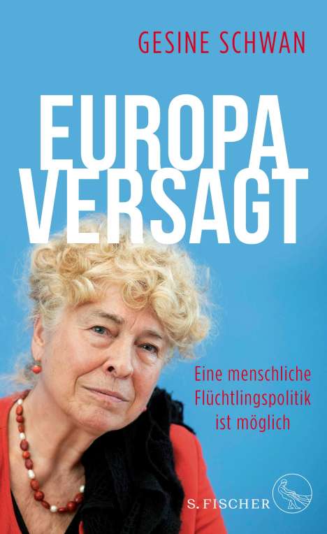 Gesine Schwan: Europa versagt, Buch