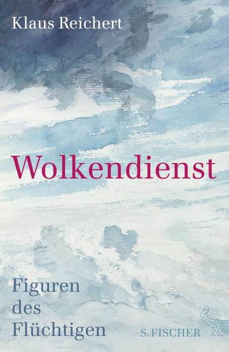 Klaus Reichert: Wolkendienst, Buch