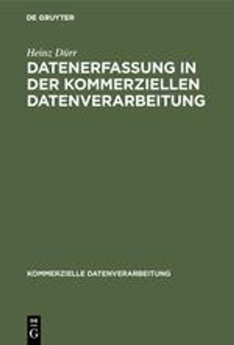 Heinz Dürr: Datenerfassung in der kommerziellen Datenverarbeitung, Buch