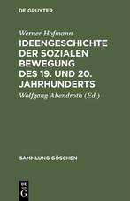 Werner Hofmann: Ideengeschichte der sozialen Bewegung des 19. und 20. Jahrhunderts, Buch