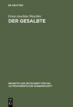 Ernst-Joachim Waschke: Der Gesalbte, Buch