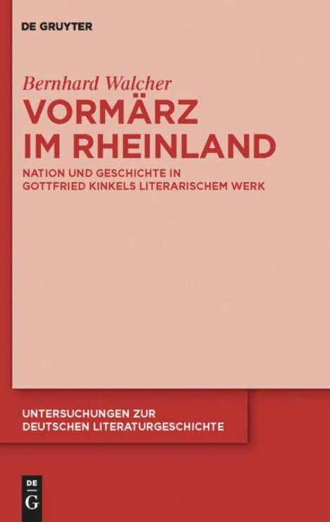Bernhard Walcher: Vormärz im Rheinland, Buch
