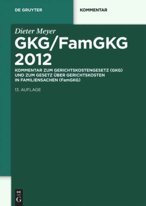Dieter Meyer: GKG/FamGKG 2012, Buch