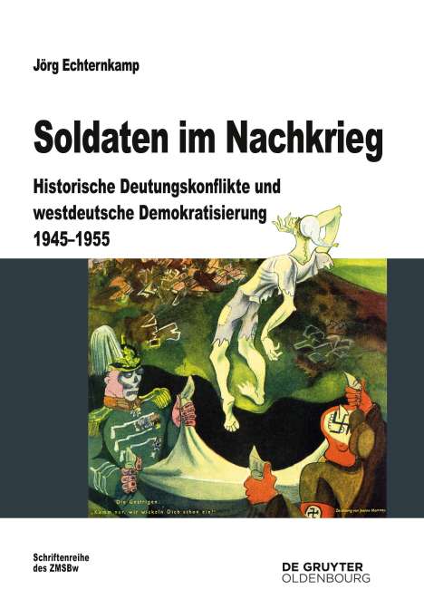 Jörg Echternkamp: Soldaten im Nachkrieg, Buch