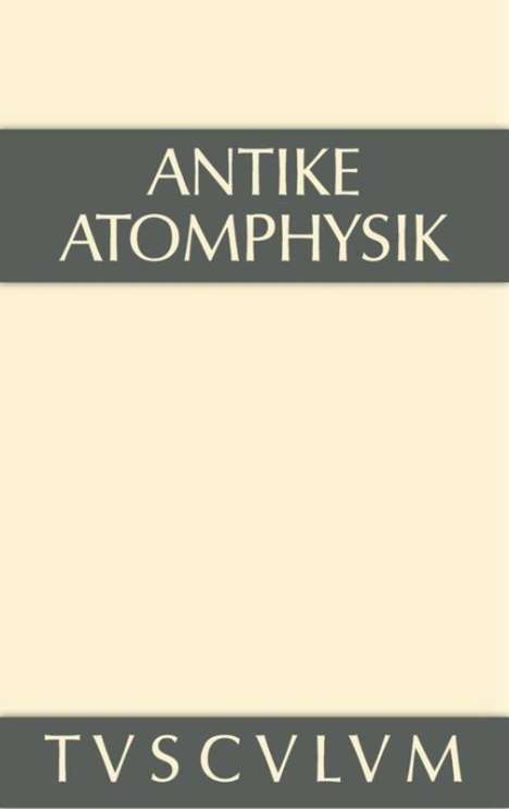 Antike Atomphysik, Buch