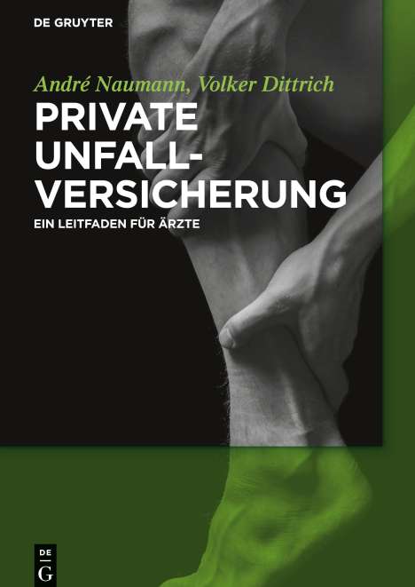André Naumann: Private Unfallversicherung, Buch