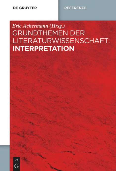 Grundthemen der Literaturwissenschaft: Interpretation, Buch