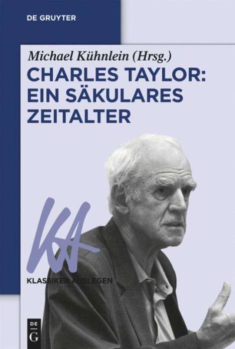 Charles Taylor: Ein säkulares Zeitalter, Buch