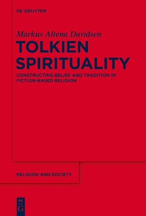 Markus Altena Davidsen: Tolkien Spirituality, Buch