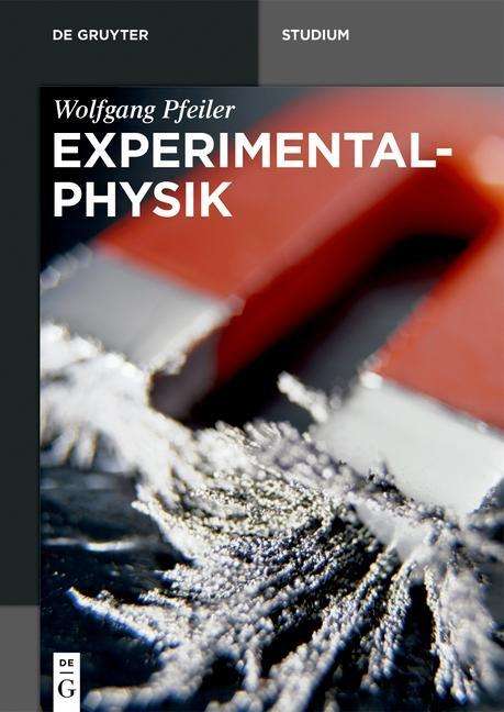 Wolfgang Pfeiler: Pfeiler, W: Experimentalphysik Bd 1-6 / Set, Buch