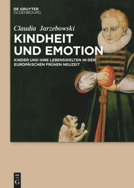 Claudia Jarzebowski: Kindheit und Emotion, Buch