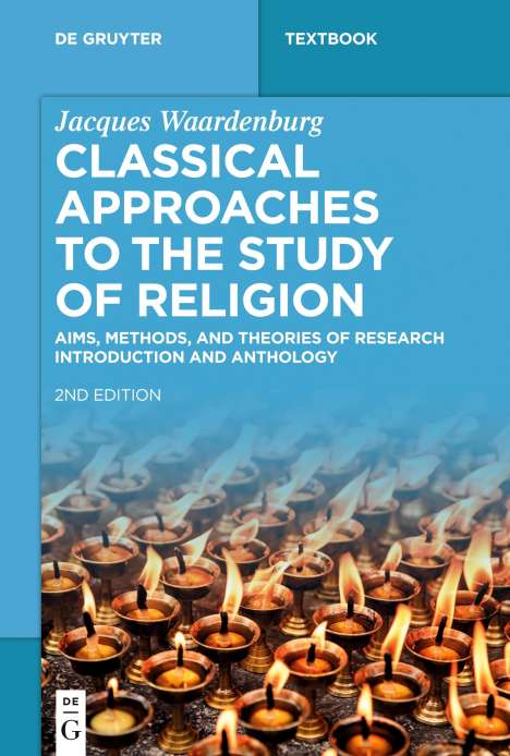 Jacques Waardenburg: Classical Approaches to the Study of Religion, Buch