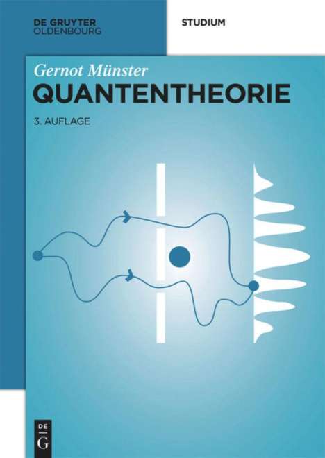 Gernot Münster: Quantentheorie, Buch