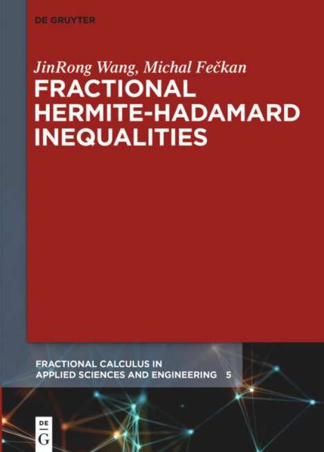 Michal Fe¿kan: Fractional Hermite-Hadamard Inequalities, Buch