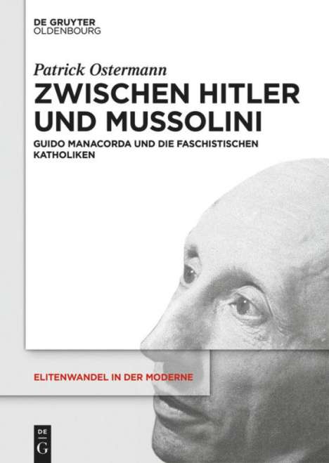Patrick Ostermann: Zwischen Hitler und Mussolini, Buch
