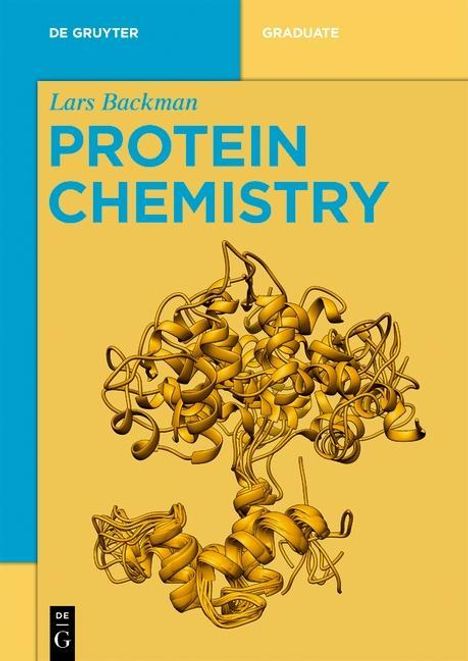 Lars Backman: Backman, L: Protein Chemistry, Buch