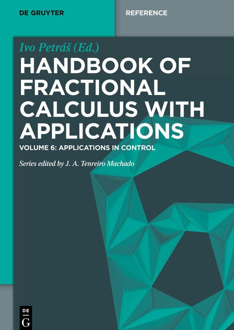 Handbook of Fractional Calculus with Applications, Applications in Control, Buch