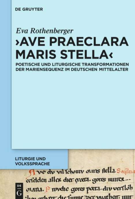 Eva Rothenberger: 'Ave praeclara maris stella', Buch
