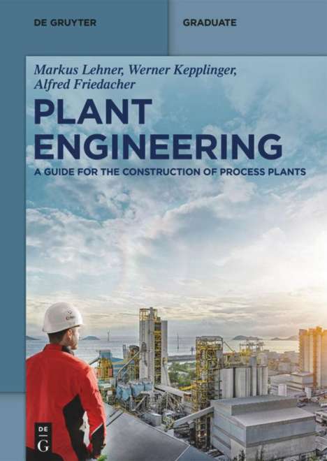 Markus Lehner: Plant Engineering, Buch