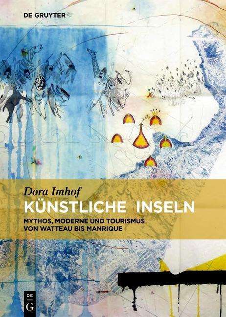 Dora Imhof: Künstliche Inseln, Buch