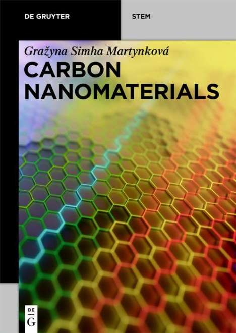 Grazyna Simha Martynková: Carbon Nanomaterials, Buch