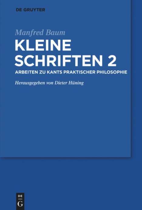Arbeiten zur praktischen Philosophie Kants, Buch