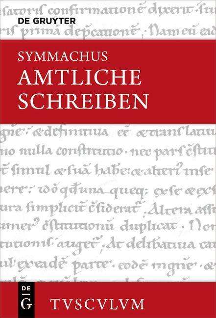 Q. Aurelius Symmachus: Q. Aurelius Symmachus: Amtliche Schreiben, Buch