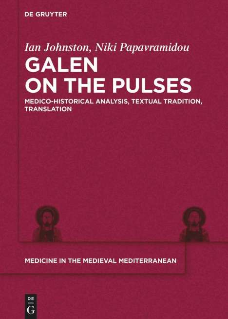 Ian Johnston: Galen on the Pulses, Buch