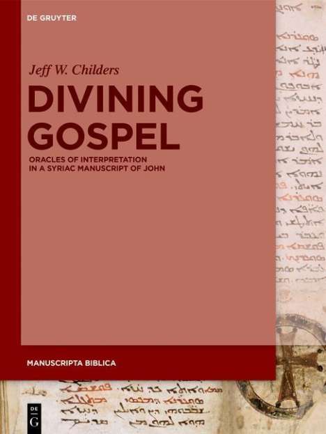 Jeff W. Childers: Childers, J: Divining Gospel, Buch