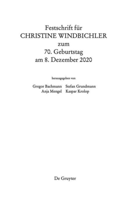 Festschrift für Christine Windbichler zum 70. Geburtstag am, Buch