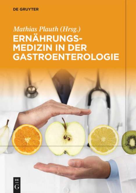 Ernährungsmedizin in der Gastroenterologie, Buch