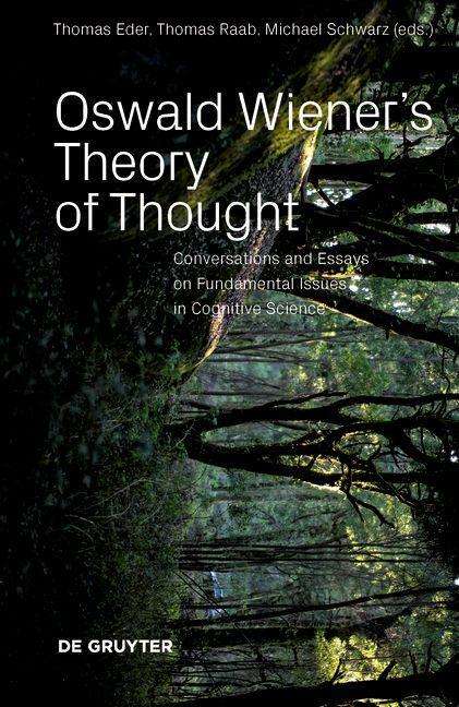 Oswald Wiener's Theory of Thought, Buch