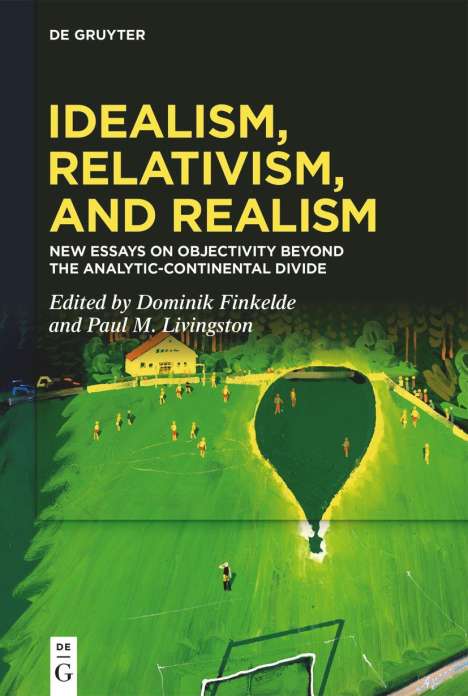 Idealism, Relativism, and Realism, Buch