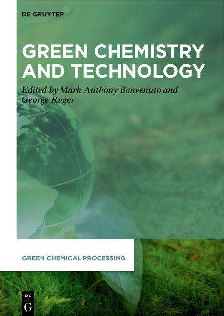Green Chemistry and Technology, Buch