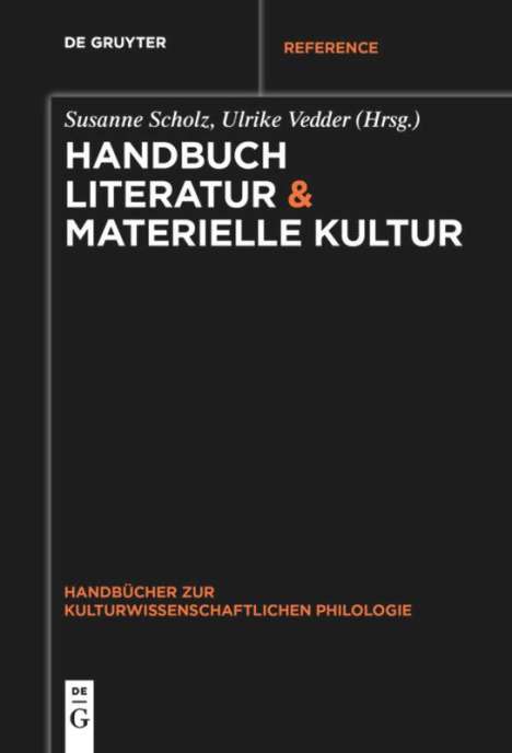 Handbuch Literatur &amp; Materielle Kultur, Buch