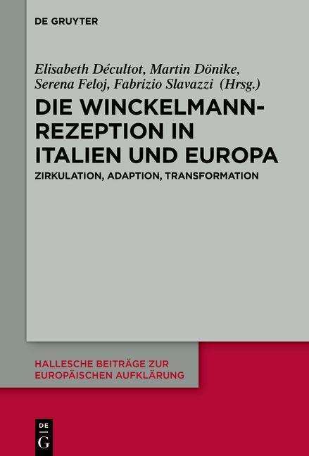 Die Winckelmann-Rezeption in Italien und Europa, Buch