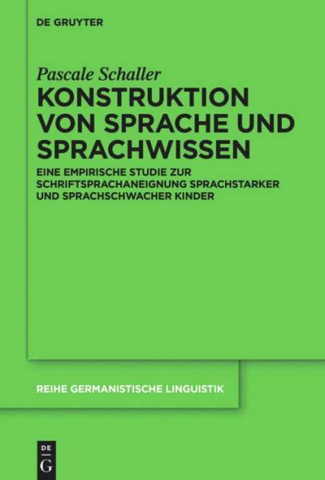 Pascale Schaller: Konstruktion von Sprache und Sprachwissen, Buch
