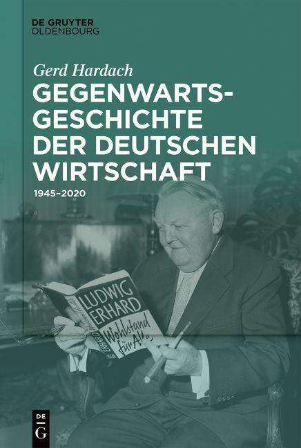 Gerd Hardach: Gegenwartsgeschichte der deutschen Wirtschaft, Buch