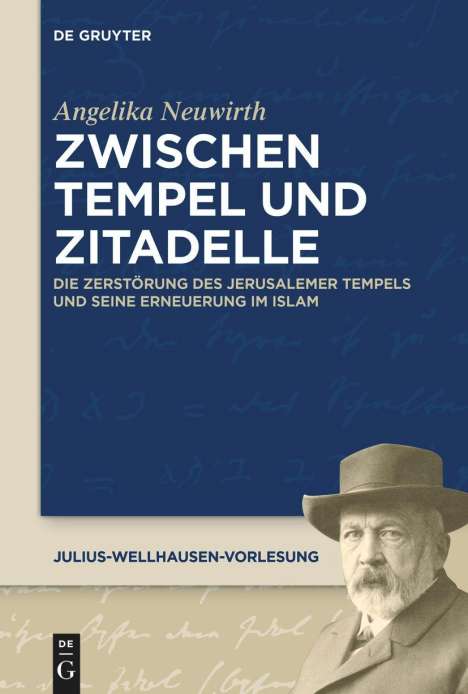 Angelika Neuwirth: Neuwirth, A: Zwischen Tempel und Zitadelle, Buch