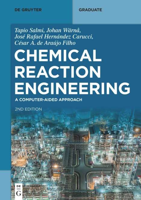 Tapio Salmi: Salmi, T: Chemical Reaction Engineering, Buch