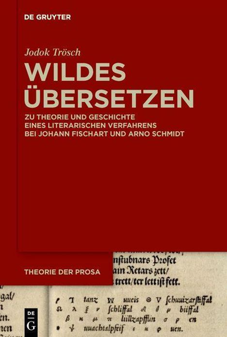 Jodok Trösch: Wildes Übersetzen, Buch